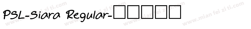 PSL-Siara Regular字体转换
